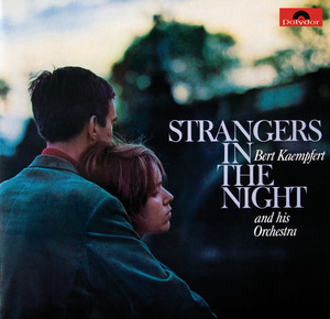 Strangers in the Night - Bert Kaempfert and His Orchestra | Song Album Cover Artwork
