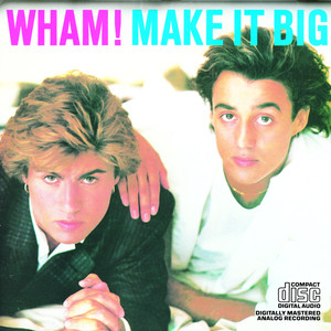 Wake Me Up Before You Go-Go - Wham! | Song Album Cover Artwork