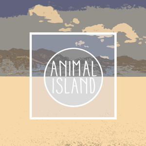 Tonight Animal Island | Album Cover