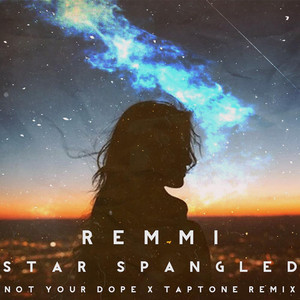 Star Spangled - REMMI | Song Album Cover Artwork