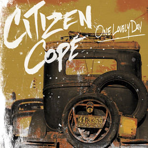 One Lovely Day - Citizen Cope | Song Album Cover Artwork
