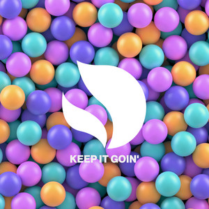 Keep It Goin - Deorro & Danny Avila | Song Album Cover Artwork