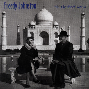 Bad Reputation - Freedy Johnston