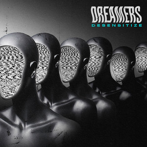 Desensitize - DREAMERS | Song Album Cover Artwork