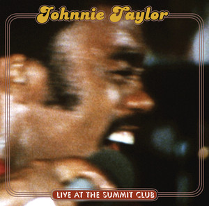 Take Care of Your Homework - Johnnie Taylor