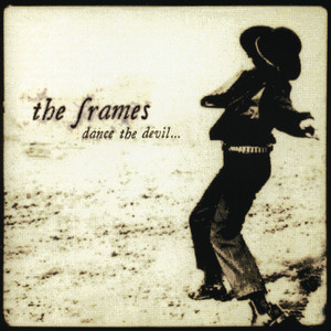 Seven Day Mile - The Frames