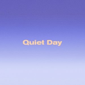 Quiet Day - Fort Lean | Song Album Cover Artwork
