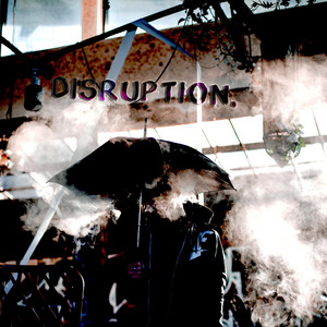Disruption. s0und m1nd | Album Cover