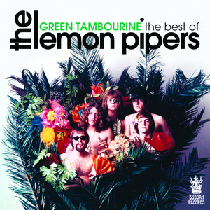 Green Tambourine The Lemon Pipers | Album Cover