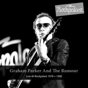 Watch the Moon Come Down - Graham Parker & The Rumour