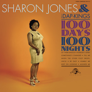 100 Days, 100 Nights - Sharon Jones & The Dap-Kings | Song Album Cover Artwork