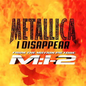 I Disappear - Metallica | Song Album Cover Artwork