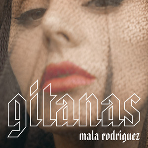 Gitanas - Mala Rodríguez | Song Album Cover Artwork