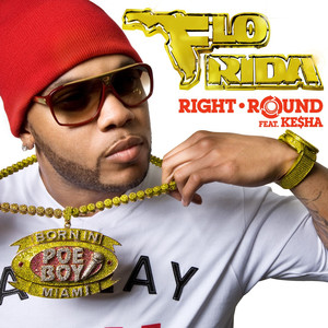 Right Round - Flo Rida | Song Album Cover Artwork