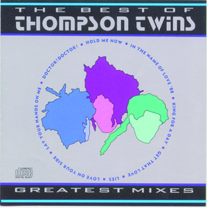 Hold Me Now Thompson Twins | Album Cover