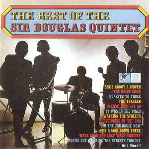 She's About a Mover - Sir Douglas Quintet