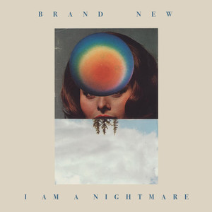 I Am a Nightmare - Brand New | Song Album Cover Artwork