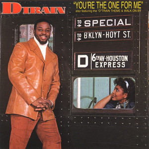 You're the One for Me - D Train | Song Album Cover Artwork