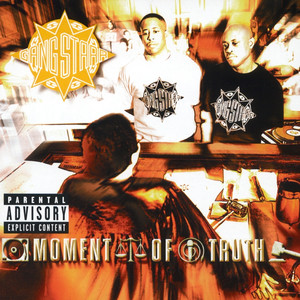 Moment of Truth - Gang Starr