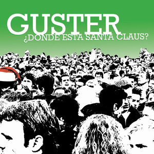 Mamacita, Donde Esta Santa Claus - Guster | Song Album Cover Artwork