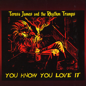 Whine, Whine, Whine - Teresa James & The Rhythm Tramps