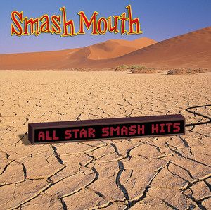 Then The Morning Comes - Smash Mouth | Song Album Cover Artwork