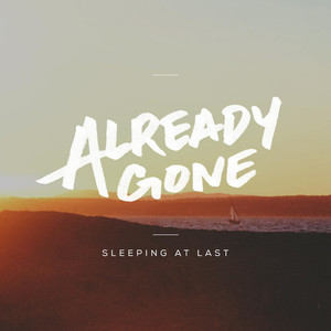 Already Gone Sleeping At Last | Album Cover