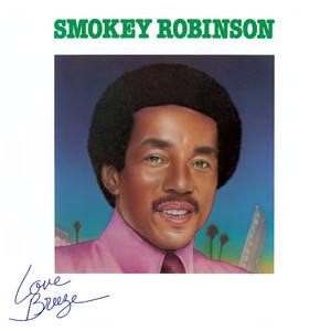 Why You Wanna See My Bad Side - Smokey Robinson | Song Album Cover Artwork