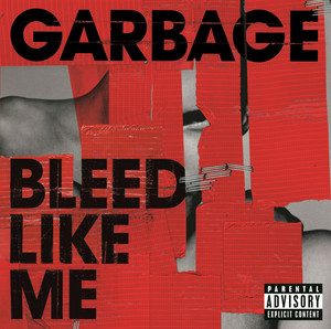Bad Boyfriend - Garbage | Song Album Cover Artwork