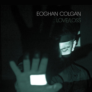 Just Let Me Know - Eoghan Colgan | Song Album Cover Artwork