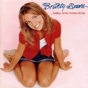 ...Baby One More Time - Britney Spears | Song Album Cover Artwork