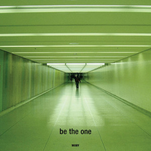 Be the One - Moby | Song Album Cover Artwork