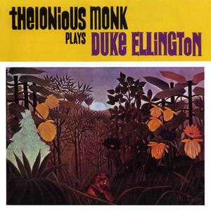 It Don't Mean a Thing (If It Ain't Got That Swing) - Thelonious Monk | Song Album Cover Artwork