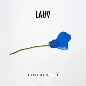 I Like Me Better - Lauv | Song Album Cover Artwork