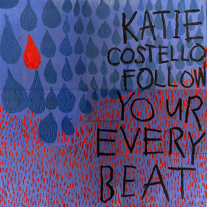 Everything Has Its Way - Katie Costello | Song Album Cover Artwork