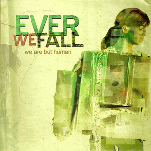 Youth Like Tigers - Ever We Fall