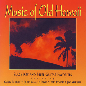 He`eia - Gabby Pahinui and The Sons of Hawaii