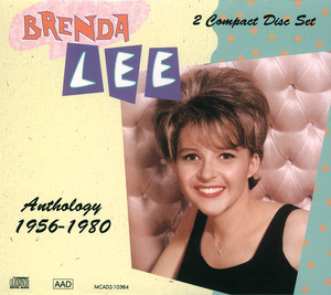Someday (You'll Want Me to Want You) - Brenda Lee