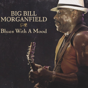 Hot Love - Big Bill Morganfield