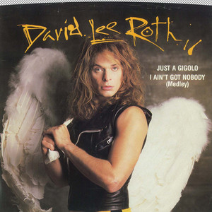 Just a Gigolo / I Ain't Got Nobody - David Lee Roth | Song Album Cover Artwork