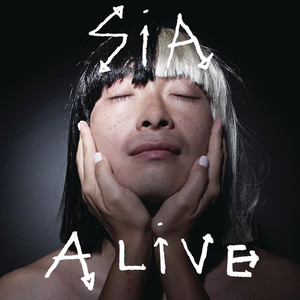 Alive - Sia | Song Album Cover Artwork