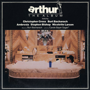 Arthur's Theme (Best That You Can Do) Christopher Cross | Album Cover