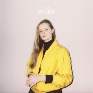 Work - Charlotte Day Wilson | Song Album Cover Artwork