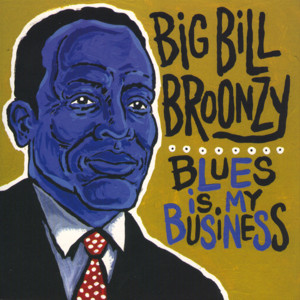 This Train - Big Bill Broonzy | Song Album Cover Artwork