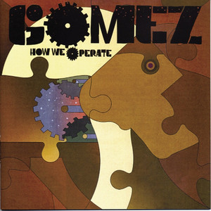 How We Operate Gomez | Album Cover
