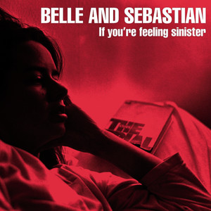 Get Me Away From Here I'm Dying - Belle and Sebastian | Song Album Cover Artwork