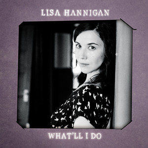 What'll I Do - Lisa Hannigan | Song Album Cover Artwork