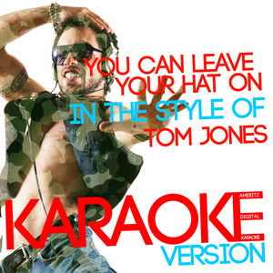 You Can Leave Your Hat On - Tom Jones | Song Album Cover Artwork