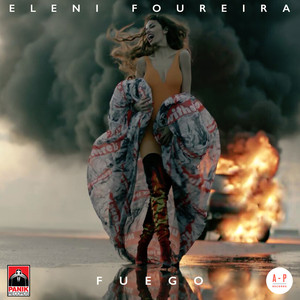 Fuego - Eleni Foureira | Song Album Cover Artwork