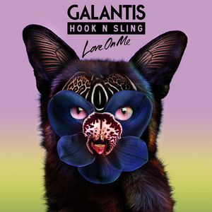 Love on Me - Galantis | Song Album Cover Artwork